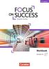 Focus on Success - 5th Edition - Soziales: B1-B2 - Workbook mit Audio-CD