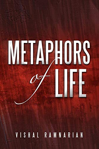 Metaphors of Life: Compilation of Raw Thoughts