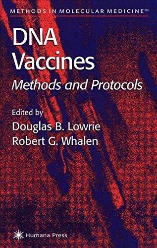 DNA Vaccines: Methods and Protocols (Methods in Molecular Medicine)