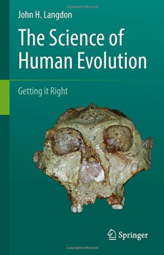 The Science of Human Evolution - John H Langdon Gebunden