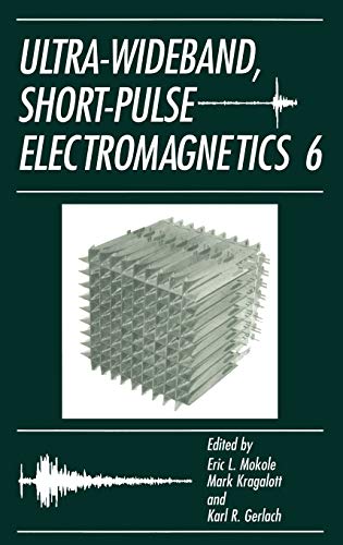 Ultra-Wideband, Short-Pulse Electromagnetics 6
