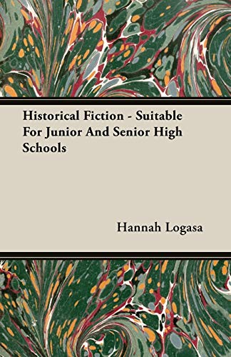 Historical Fiction - Suitable For Junior And Senior High Schools