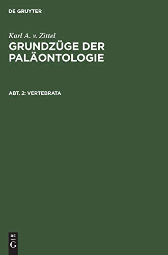 Vertebrata (Karl A. v. Zittel: Grundzüge der Paläontologie)
