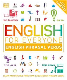 English for Everyone Phrasal Verbs