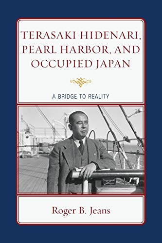 Terasaki Hidenari, Pearl Harbor, and Occupied Japan: A Bridge to Reality
