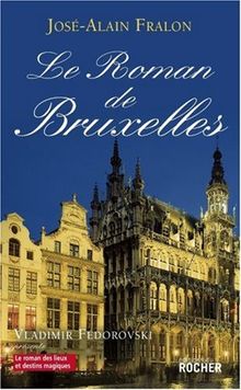 Le roman de Bruxelles
