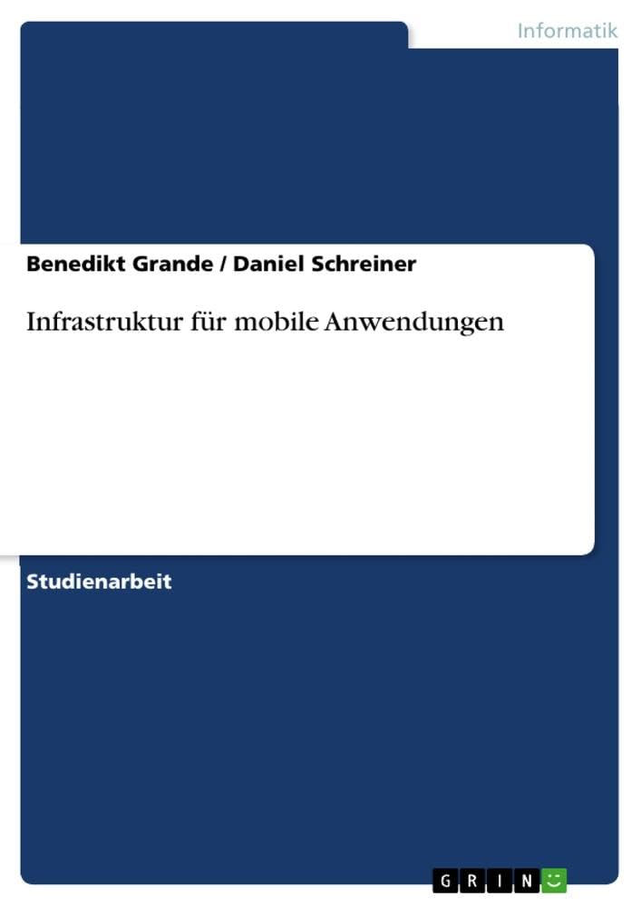 Infrastruktur für mobile Anwendungen