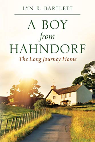 A Boy from Hahndorf: The Long Journey Home