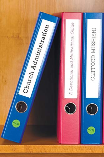 Church Administration: A Devotional and Motivational Guide