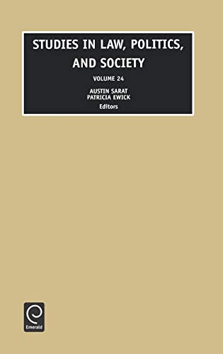 Studies in Law, Politics, and Society: 24 (Studies in Law, Politics & Society)