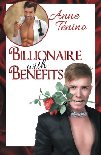Billionaire with Benefits (Romancelandia, Band 2)