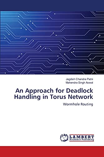 An Approach for Deadlock Handling in Torus Network: Wormhole Routing