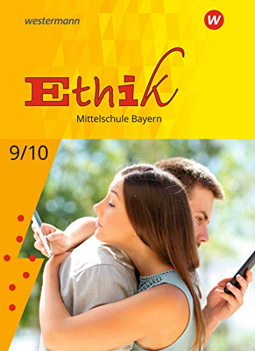 Ethik - Ausgabe für Mittelschulen in Bayern - Stefanie Kreutzfeld Bettina Zimmermann Gebunden
