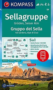 KOMPASS Wanderkarte Sellagruppe, Gruppo del Sella: 5in1 Wanderkarte 1:50000 mit Aktiv Guide, Detailkarten und Panorama inklusive Karte zur offline ... Langlaufen. (KOMPASS-Wanderkarten, Band 59)