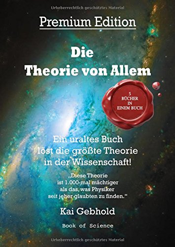 Die Theorie von Allem: Ein uraltes Buch löst die größte Theorie in der Wissenschaft!