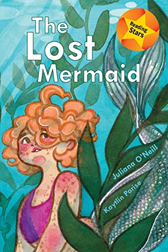 The Lost Mermaid (Reading Stars)