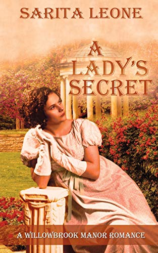 A Lady's Secret (A Willowbrook Manor Romance, Band 3)