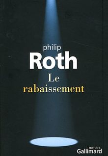 Le rabaissement de Philip Roth | Livre | état très bon