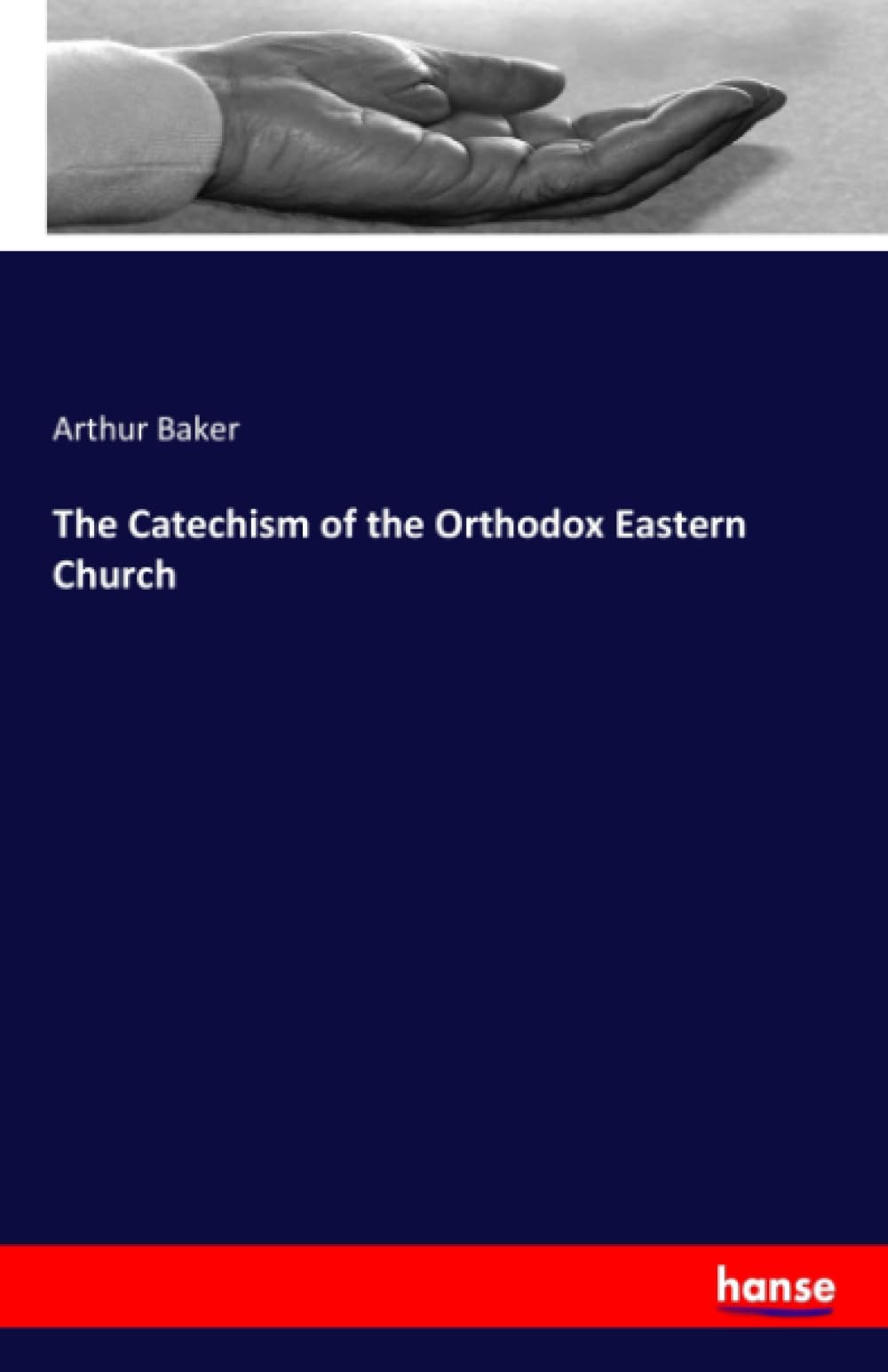 The Catechism of the Orthodox Eastern Church: DE