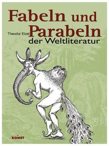 Fabeln und Parabeln der Weltliteratur