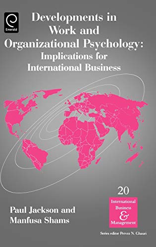 Developments in Work and Organizational Psychology: Implications for International Business (International Business and Management)