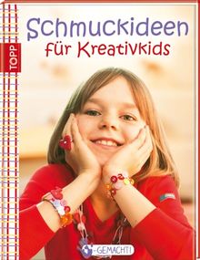 Handgemacht! Schmuckideen: für Kreativkids