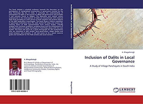 Inclusion of Dalits in Local Governance: A Study of Village Panchayats in South India