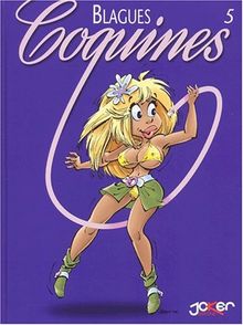 Blagues coquines. Vol. 5