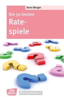 Die 50 besten Ratespiele - Don Bosco-MiniSpielothek