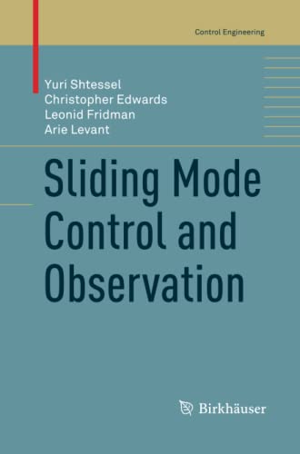 Sliding Mode Control and Observation (Control Engineering)