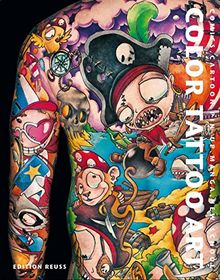 Color Tattoo Art: Comics, Cartoon, Manga, Pin-Up, New School