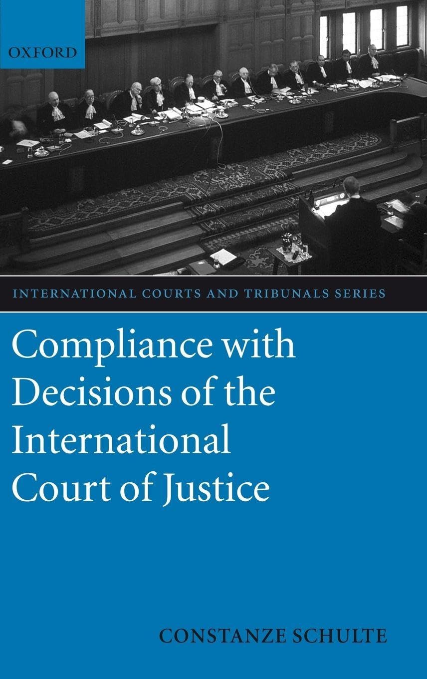 COMPL WITH DEC INT COURT ICTS C (International Courts and Tribunals Series)