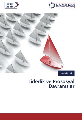 Liderlik ve Prososyal Davranışlar