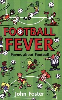 Football Fever: Poems About Football