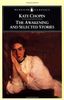 The Awakening and Selected Stories (Penguin American Library)
