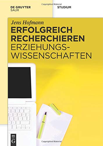 Erfolgreich recherchieren - Erziehungswissenschaften