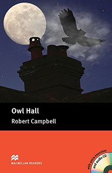 Owl Hall Book + CD (Macmillan Readers 2012)