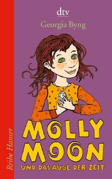 Molly Moon und das Auge der Zeit