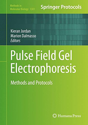 Pulse Field Gel Electrophoresis: Methods and Protocols (Methods in Molecular Biology)