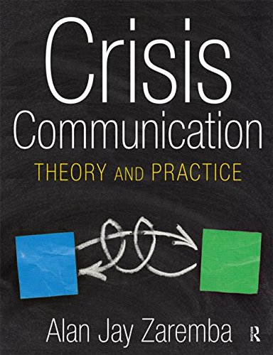 Crisis Communication: Theory and Practice