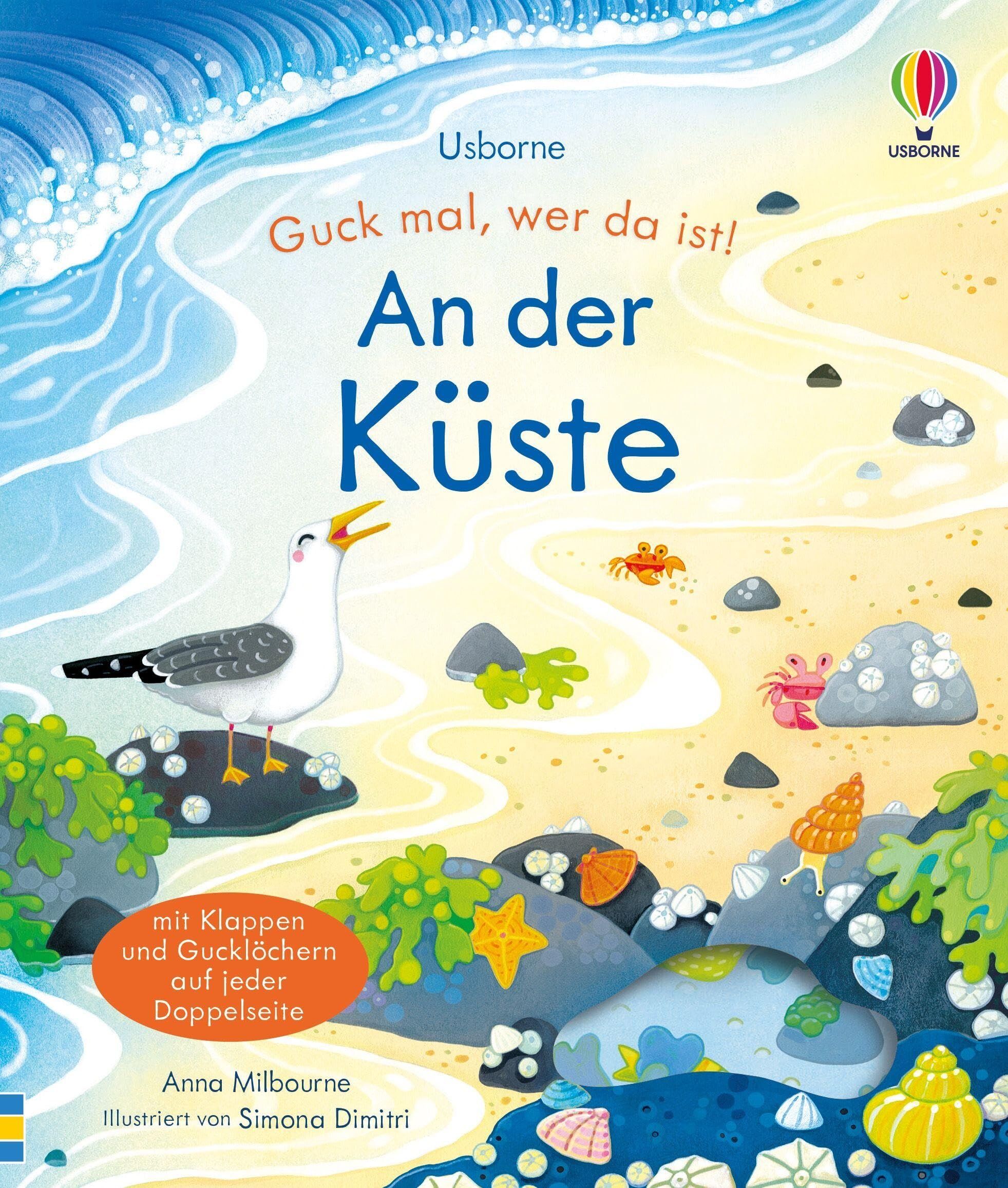 Milbourne, Anna: Guck mal, wer da ist! An der Küste