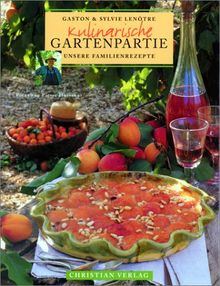 Kulinarische Gartenpartie von Lenotre, Gaston, Lenotre, Sylvie | Buch | Zustand sehr gut