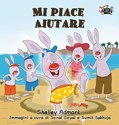 Mi piace aiutare: I Love to Help (Italian Edition) (Italian Bedtime Collection)