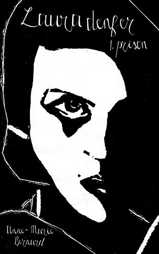 Laura Denfer: 1. (prison)