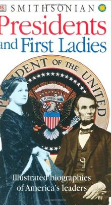 Smithsonian Presidents and First Ladies