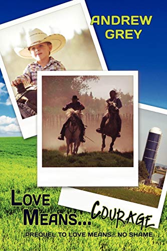 Love Means... Courage (Love Means... Series)
