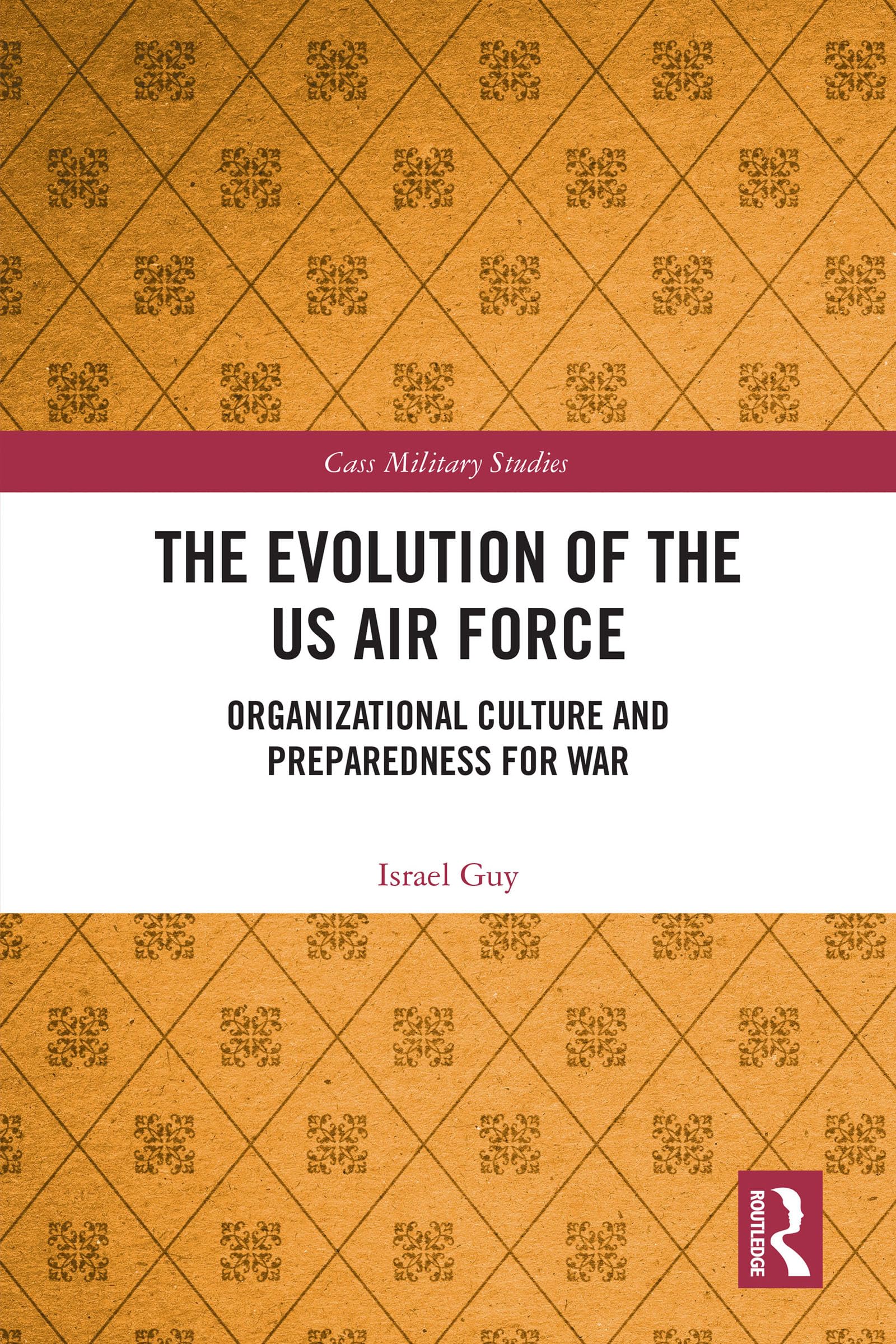 The Evolution of the US Air Force Organizational Culture and
