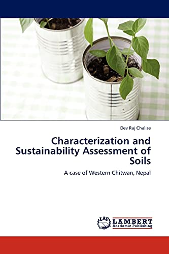 Characterization and Sustainability Assessment of Soils: A case of Western Chitwan, Nepal