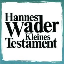 Kleines Testament