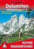 Dolomiten-Höhenwege 1 - 3. Die großen Dolomiten-Weitwanderwege 1-3: Alle Etappen